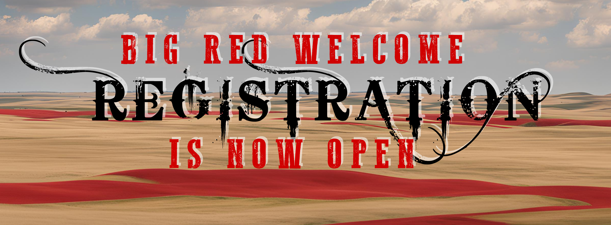 Big Red Welcome Registration is now open!