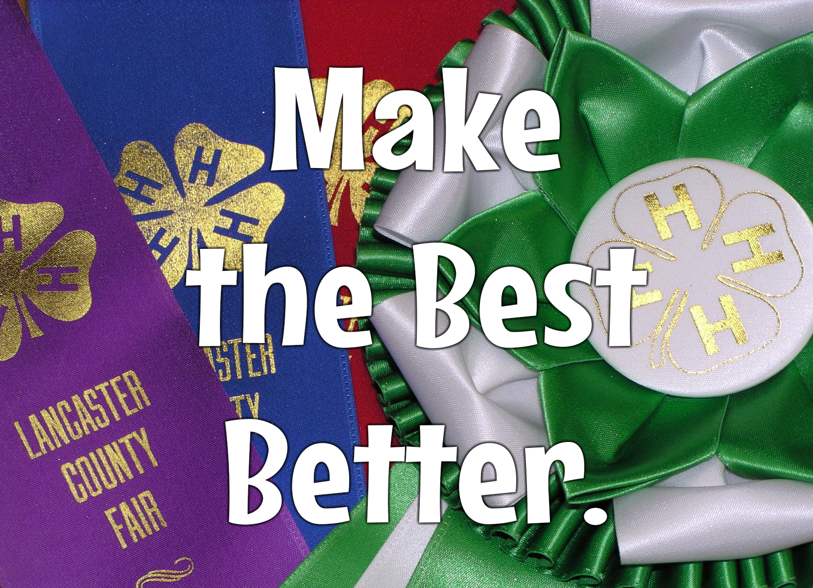 Make the Best Better