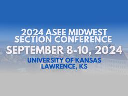 Awards nominations due July 31 for ASEE Midwest Section Conference.
