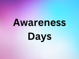 Awareness Days