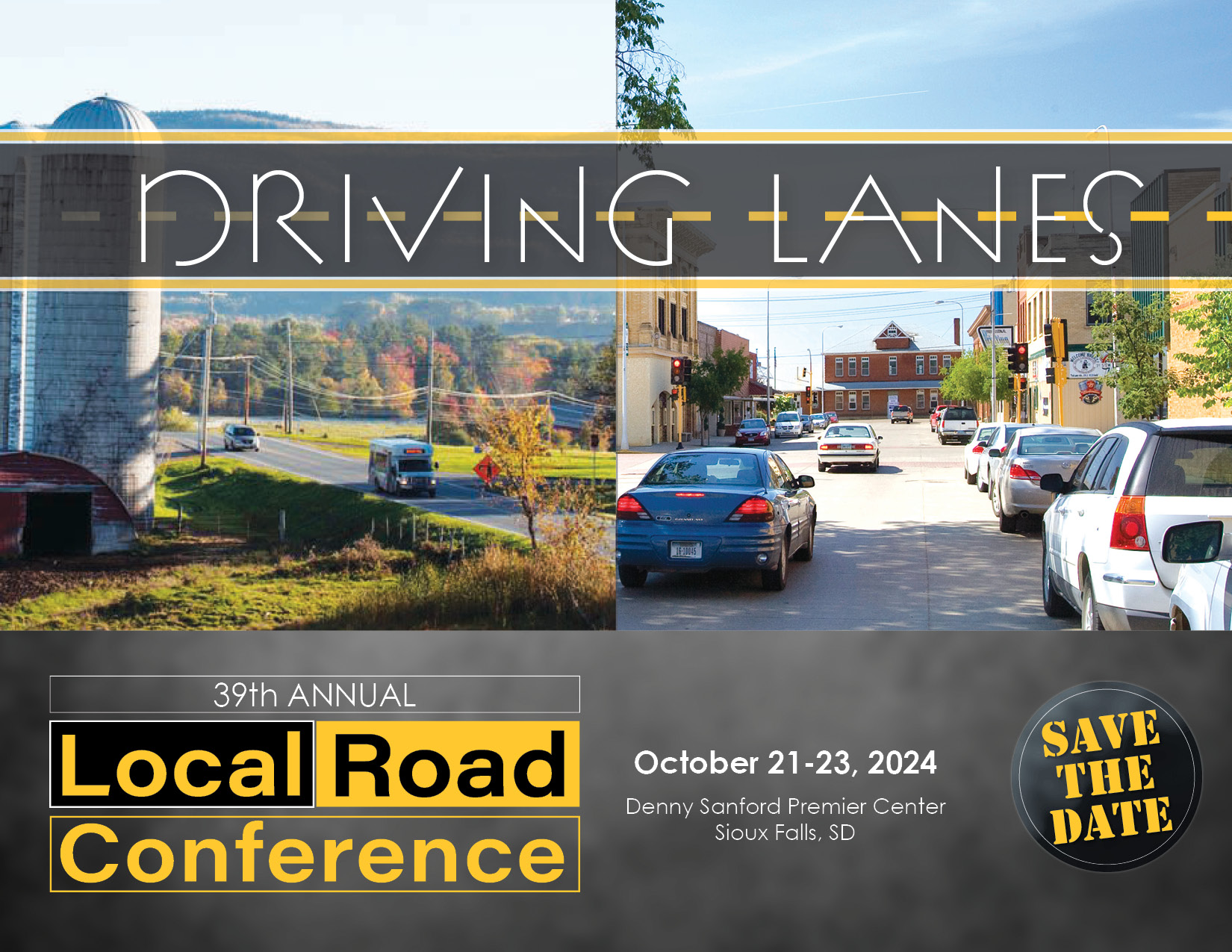 Join us in Sioux Falls for the region's biggest local roads conference in October.