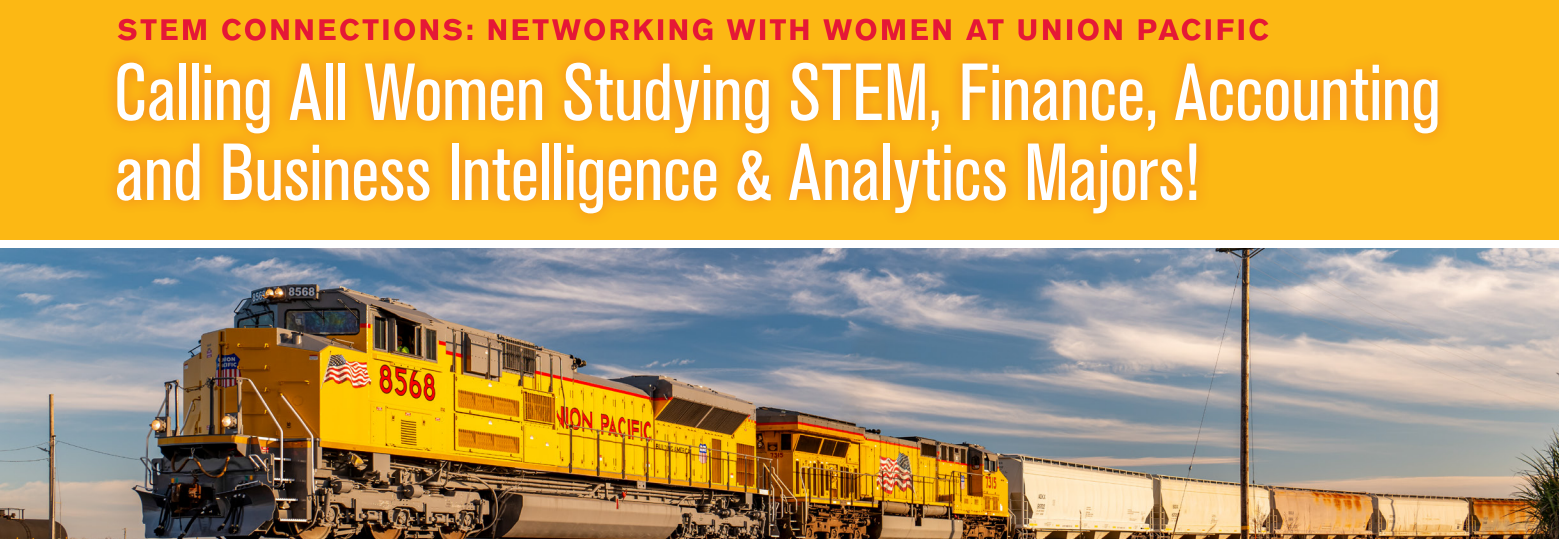 STEM Connections: Networking with Women at Union Pacific