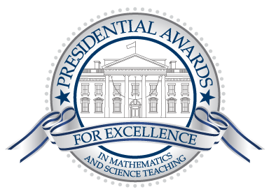 Presidential Awards for Excellence in Mathematics and Science Teaching