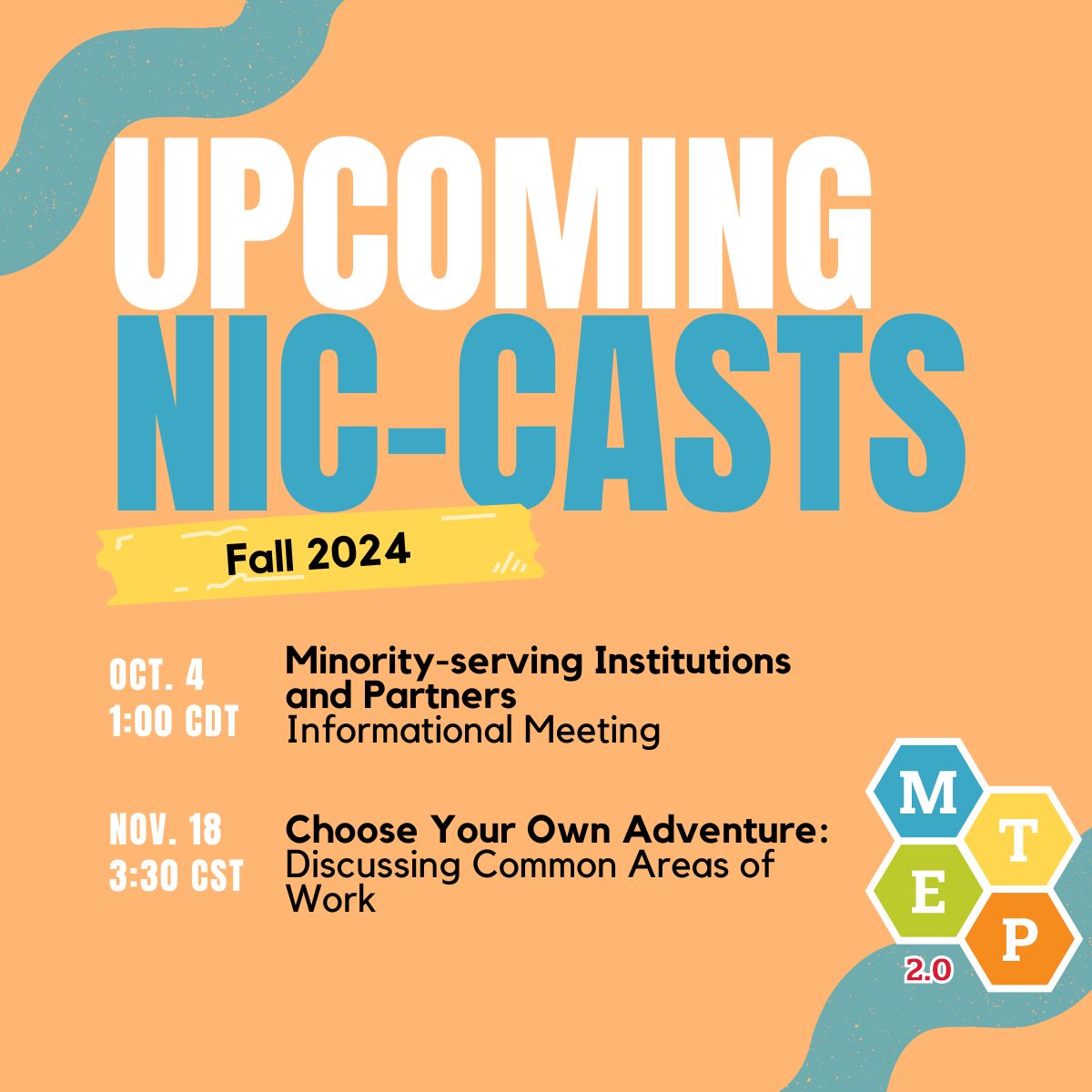 Fall 2024 MTEP 2.0 NIC-Casts will be held on Friday, Oct. 4 and Monday, Nov. 18.