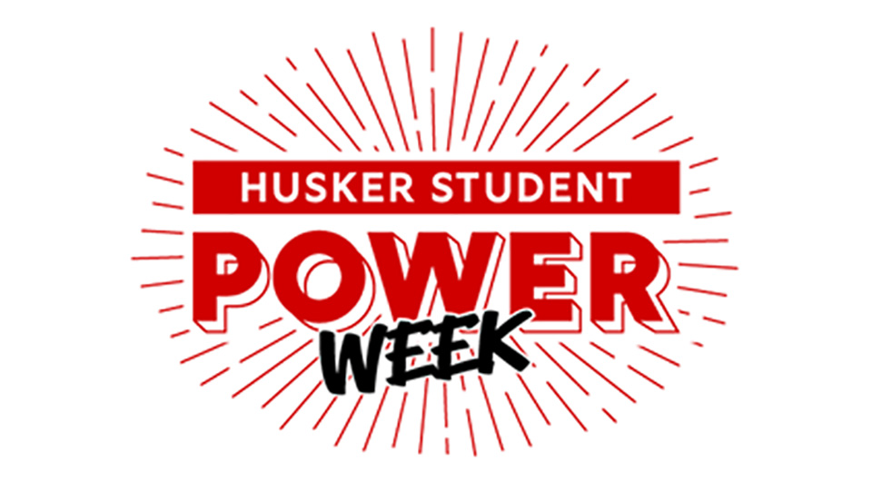 Husker Student POWER Week will run September 16 - 20, 2024