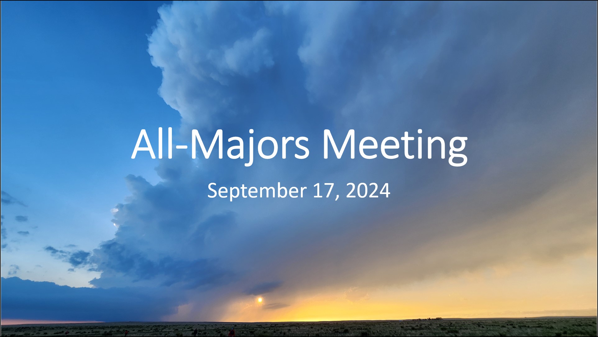 All Meteorology-Climatology Majors Meeting Slides