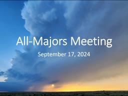 All Meteorology-Climatology Majors Meeting Slides