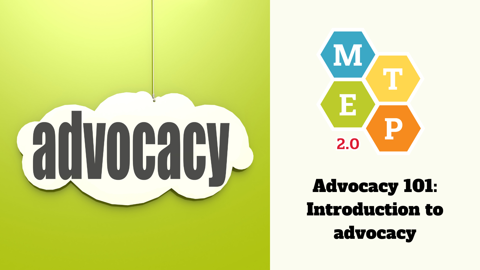 Advocacy 101: Introduction to advocacy