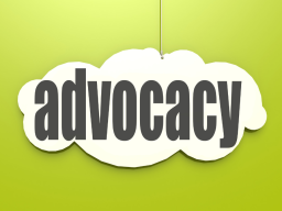 Advocacy 101: Introduction to advocacy