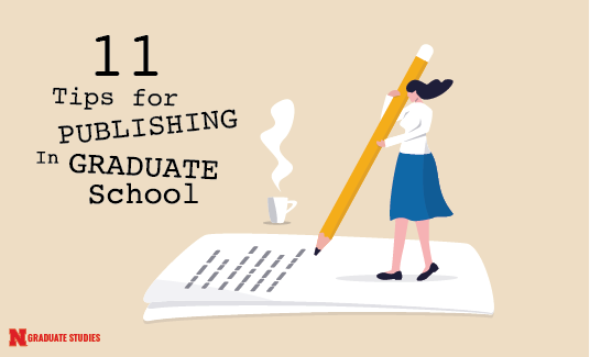 11 Tips on publishing in graduate school