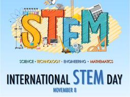 International STEM/STEAM Day falls on November 8