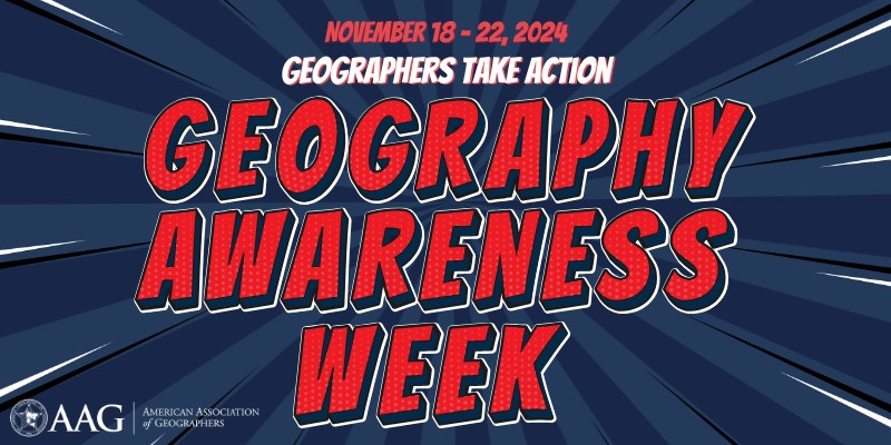 Geography Awareness Week