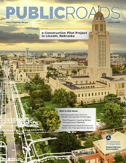 Lincoln was profiled in FHWA's most recent issue of Public Roads for their innovative e-construction program.