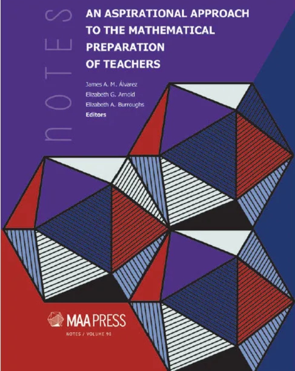 An Aspirational Approach to the Mathematical Preparation of Teachers