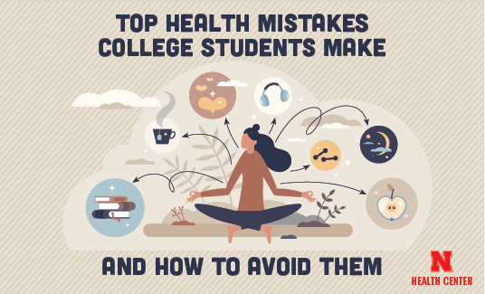 Top Health Mistakes College Students Make and How to Avoid Them