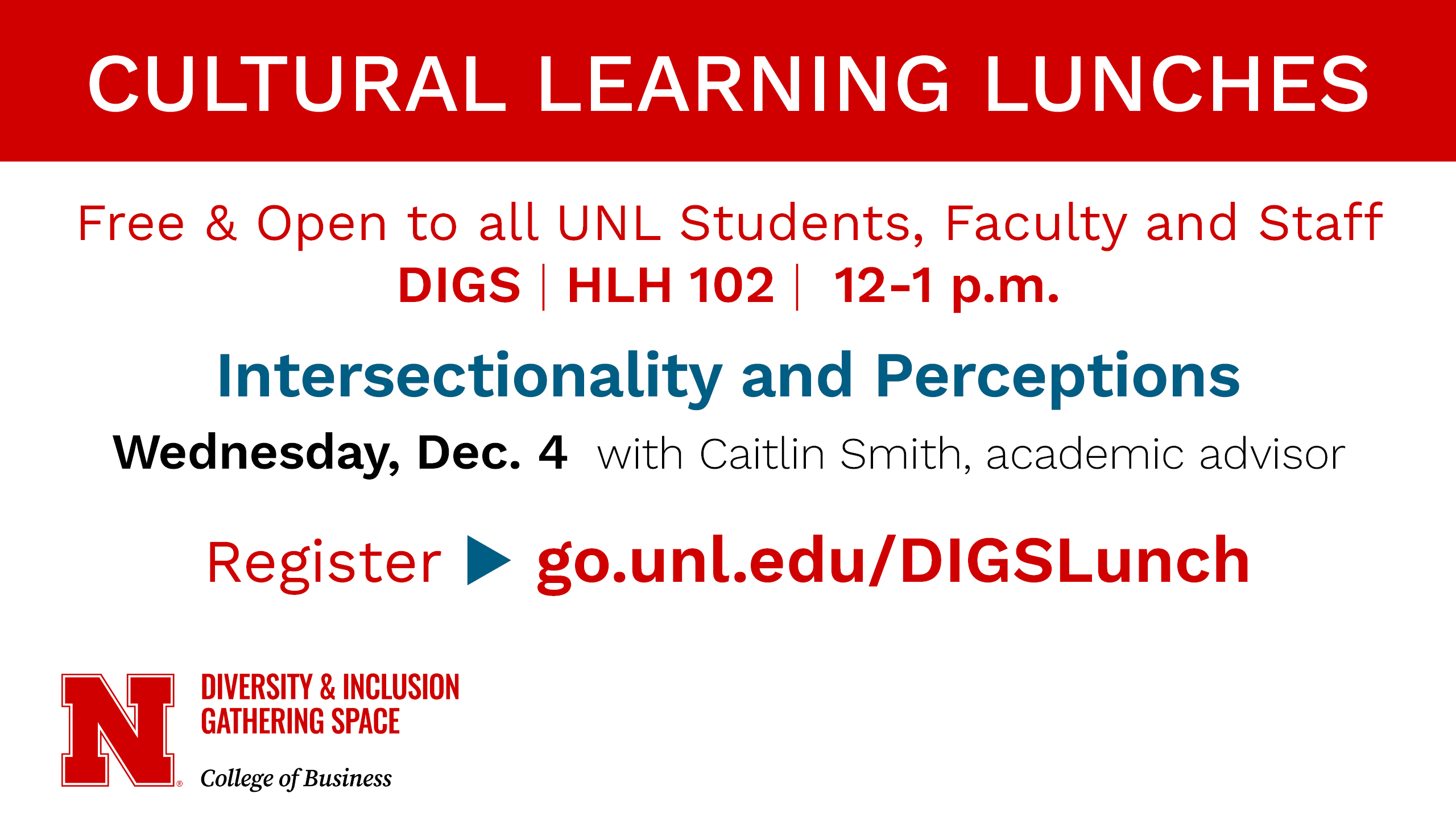 Cultural Learning Lunch | Wednesday, December 4, from 12 p.m. to 1 p.m. in HLH 102