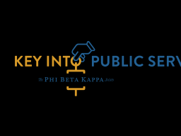 Phi Beta Kappa’s Key into Public Service Scholarship 2025