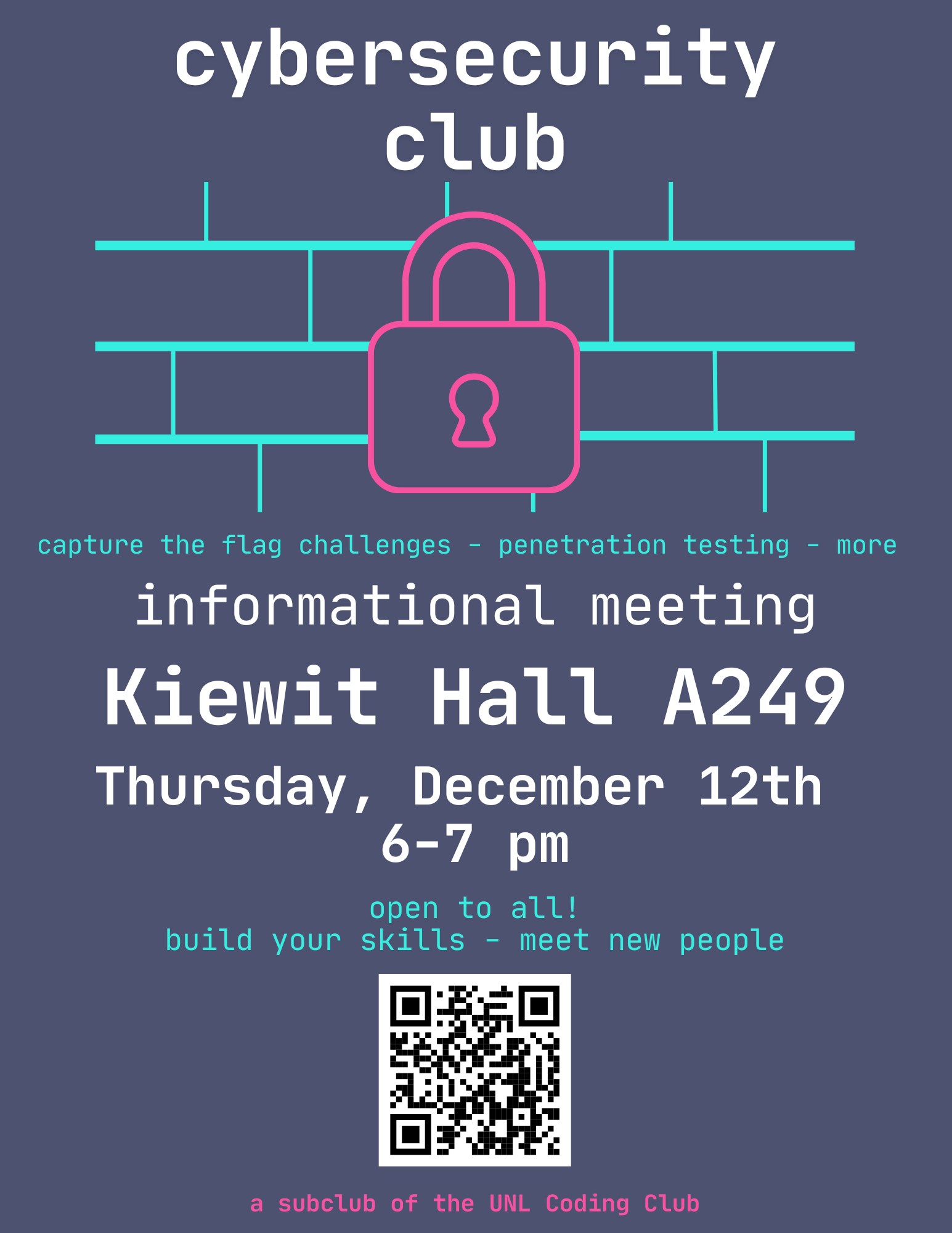 Cybersecurity Subclub of the UNL Coding Club Informational Meeting