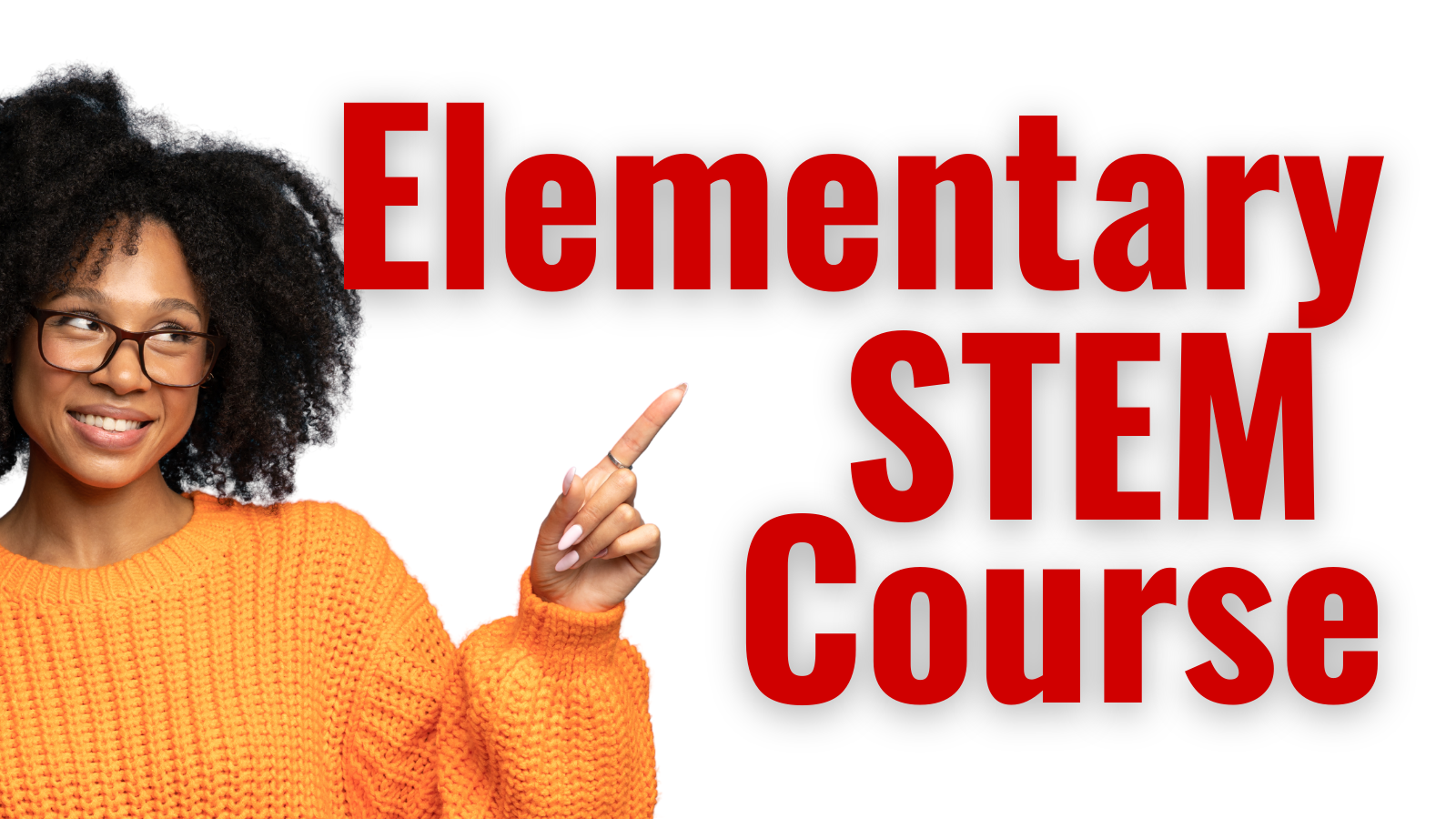 Elementary STEM Course graphic