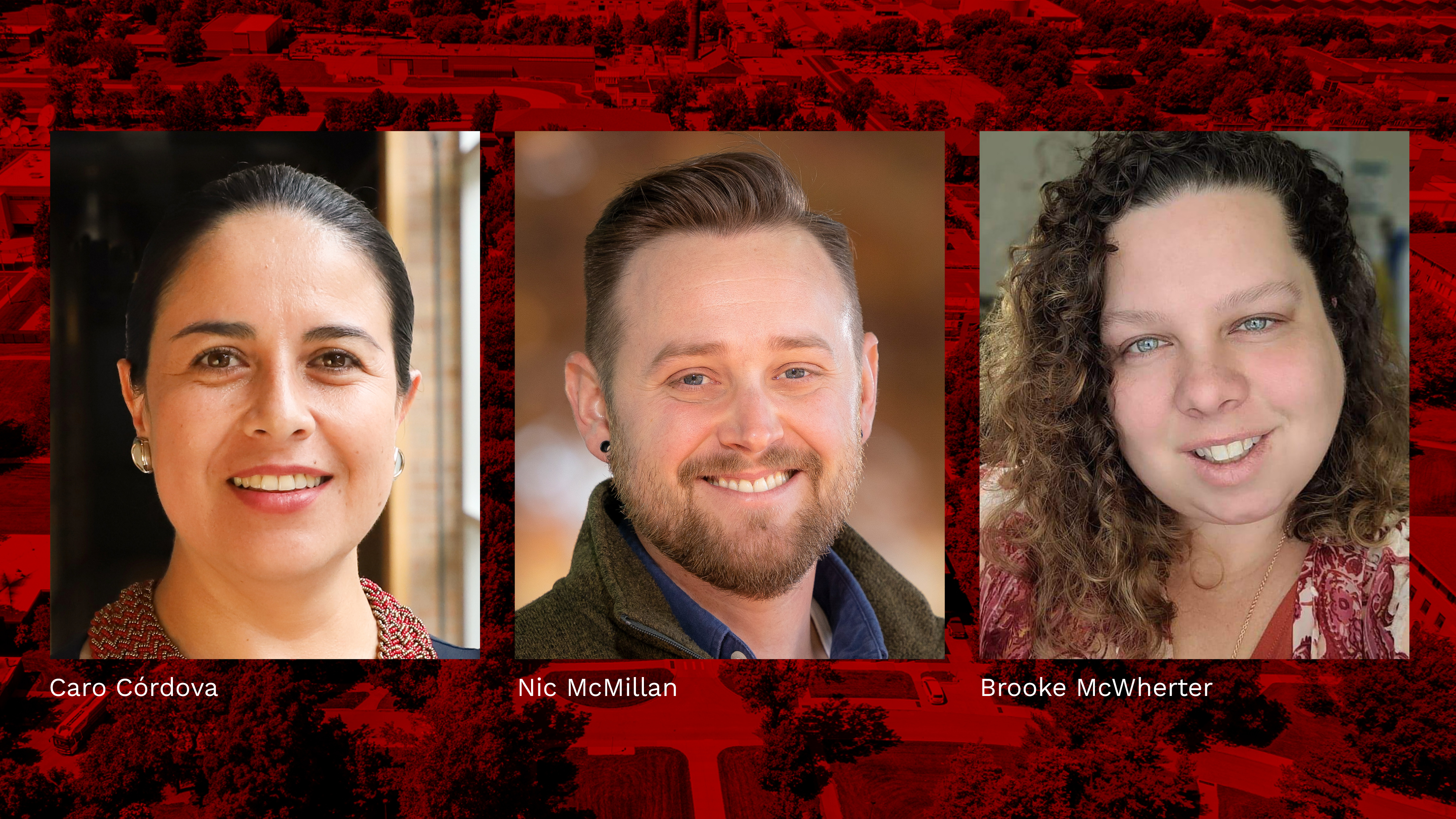 S. Carolina “Caro” Córdova, Nicolas “Nic” McMillan and Brooke McWherter have been welcomed as new Fellows of the Center for Great Plains Studies.