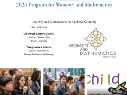 Women+ and Mathematics 2025 at IAS Princeton: Convexity and Combinatorics in Algebraic Geometry