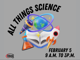 All Things Science is organized by ESU 8