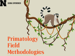 Primatology Field Methodologies: Madagascar