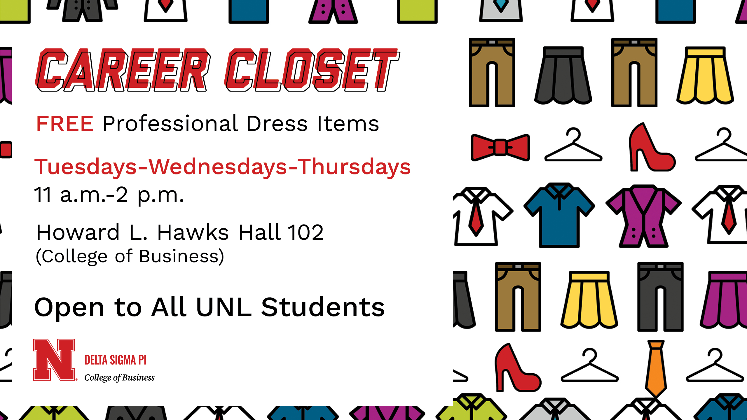 The Career Closet provides free, clean, gently used professional clothing to all students.