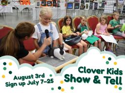 Clover Kids Show & Tell on August 3rd, Sign up from July 7–25