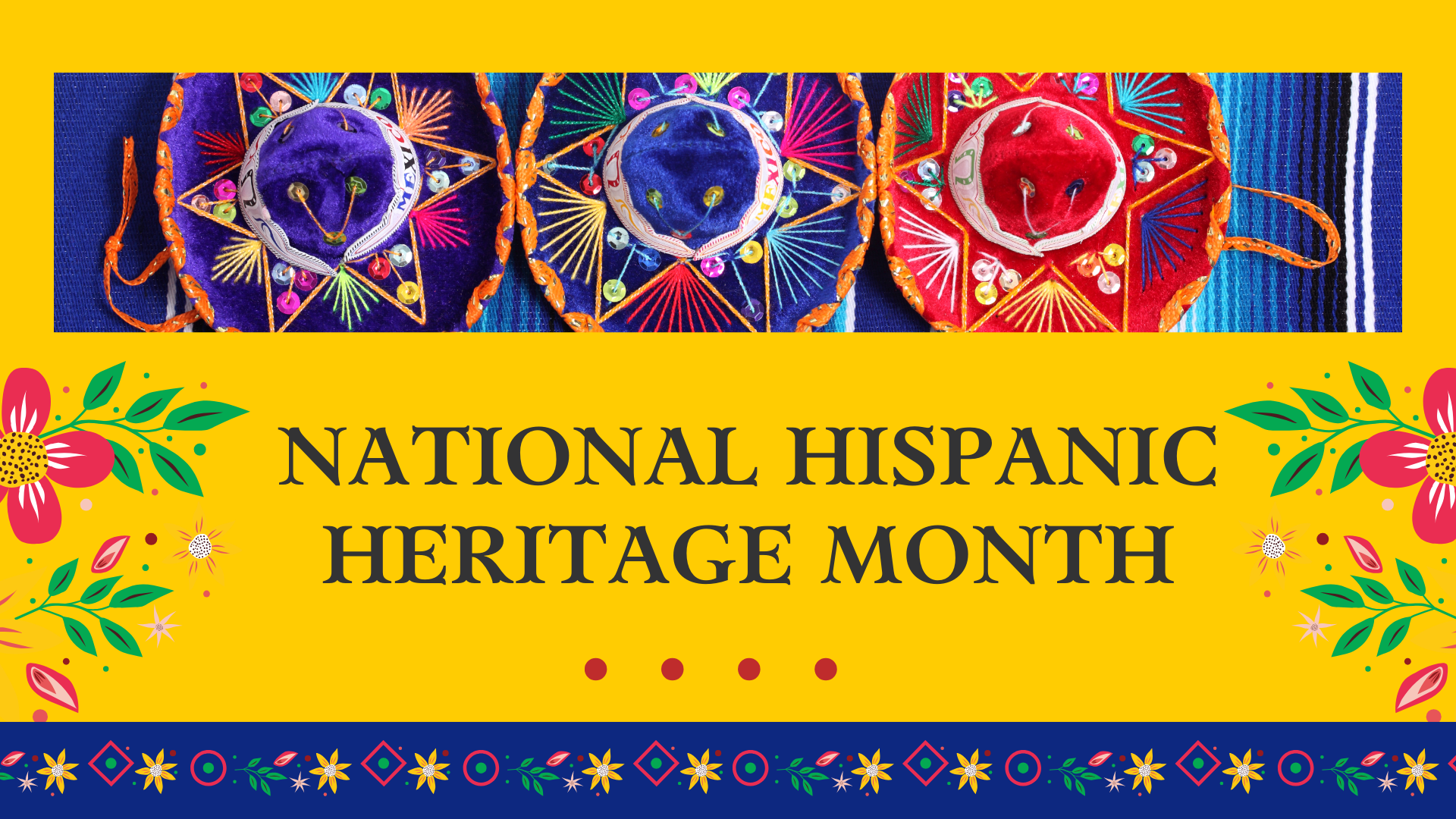 National Hispanic Heritage Month Banner