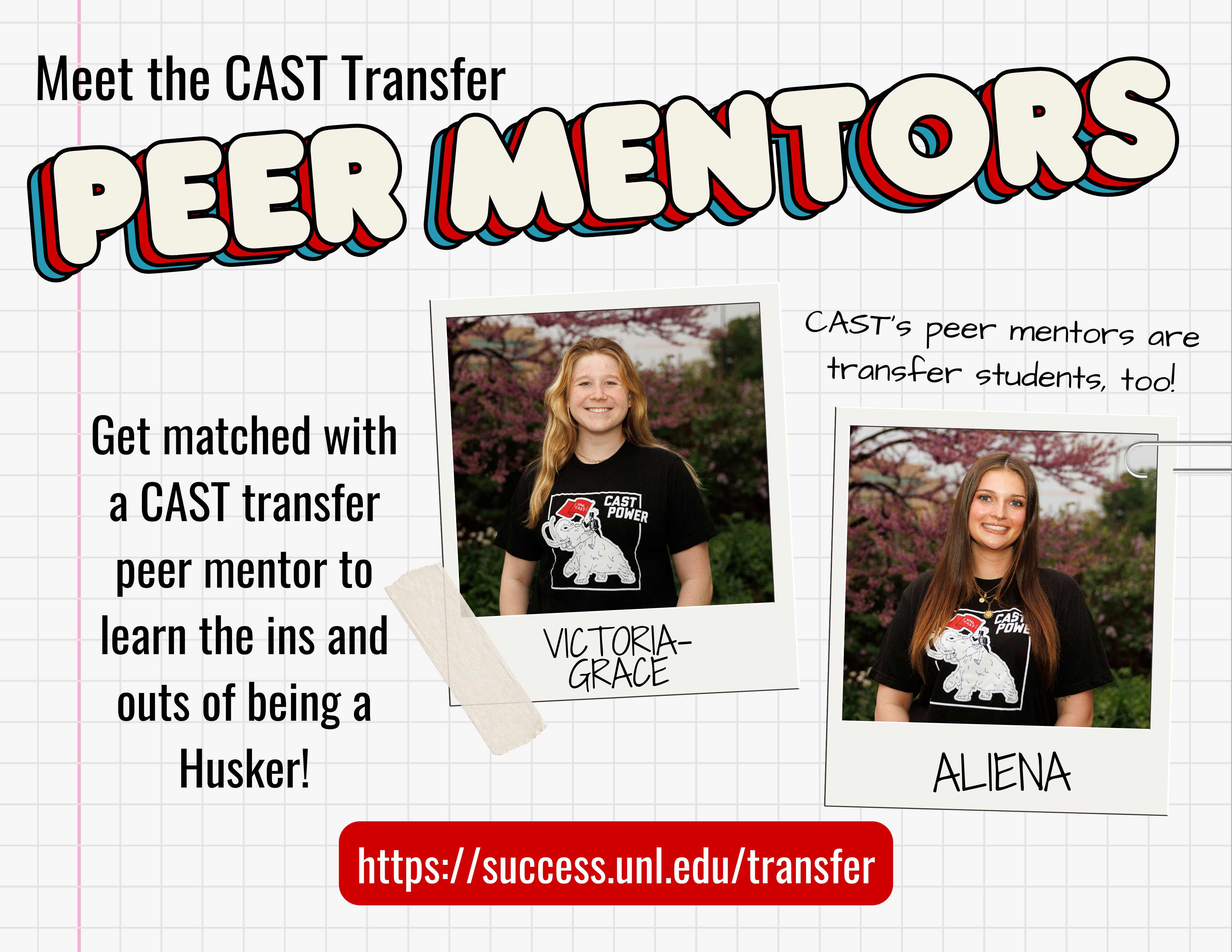 CAST's Transfer Peer Mentors, Victoria-Grace and Aliena, are here to help!