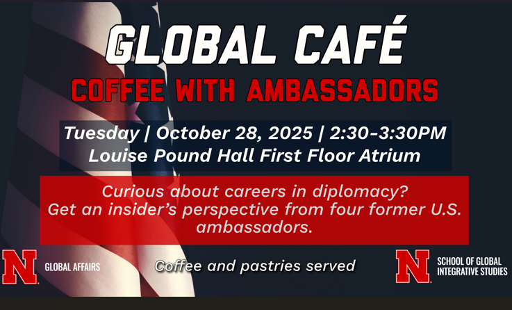 Global Cafe Coffee With Ambassadors October 28, 2025 2:30 - 3:30 pm