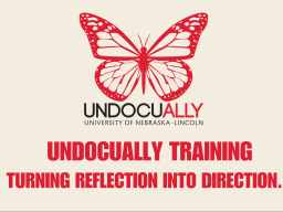 An image of a butterfly and the text "UndocuAlly Training: Turning Reflection into Direction"