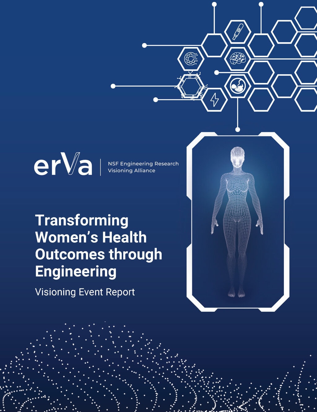 New ERVA report outlines ways engineering research can address critical challenges in women's health.