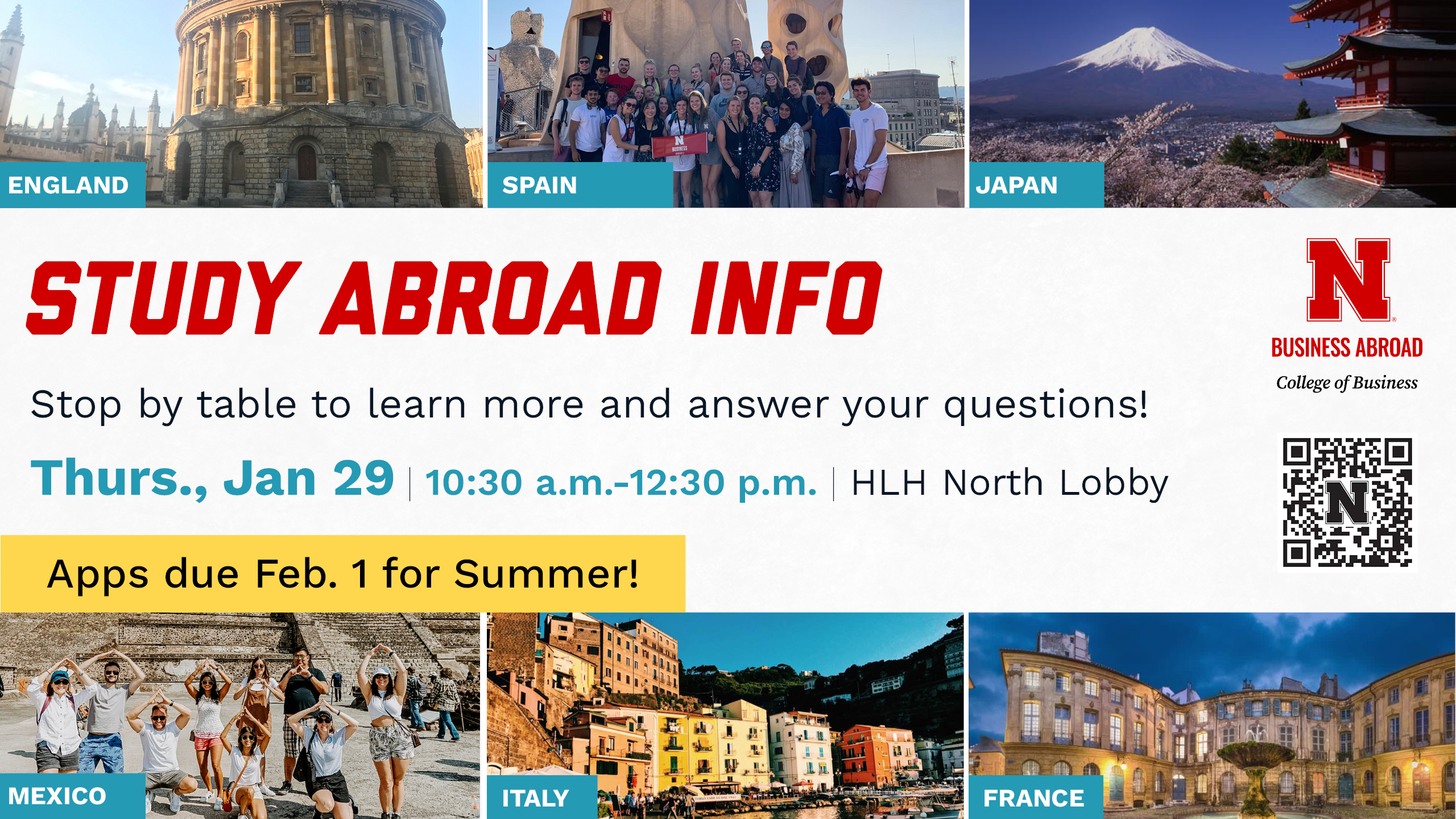Study Abroad Info | Thursday January 29 from 10:30 a.m. - 12:30 p.m. in the North Lobby of HLH. 