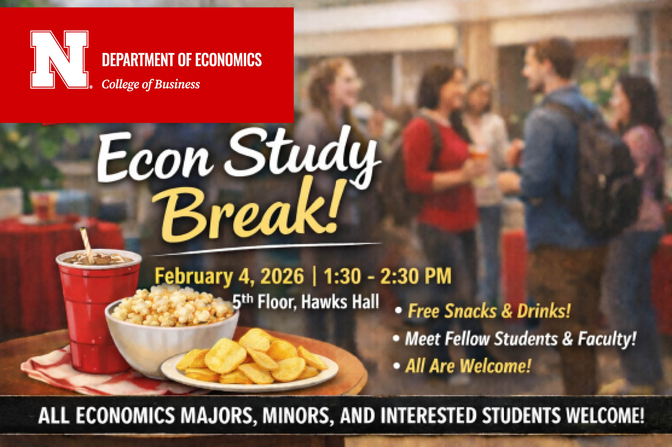 ECON Study Break | February 4 from 1:30-2:30 p.m. on the 5th Floor of Hawks Hall