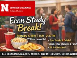 ECON Study Break | February 4 from 1:30-2:30 p.m. on the 5th Floor of Hawks Hall
