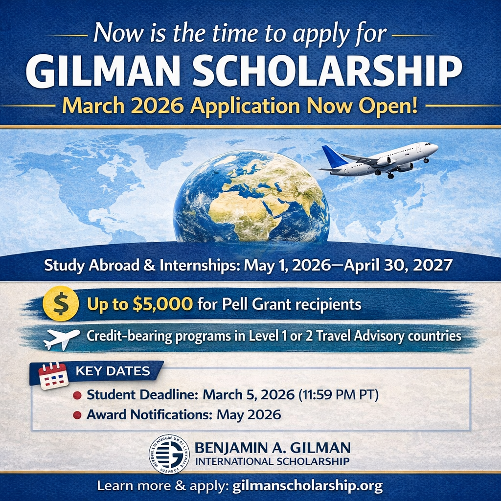 Gilman Scholarship Applications Now Open for March 2026 Cycle