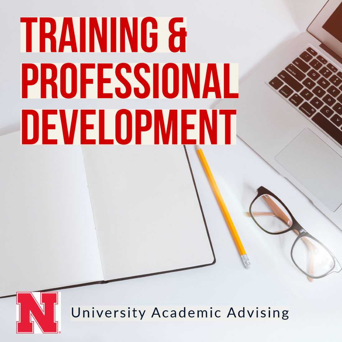 Training and Professional Development University Academic Advising