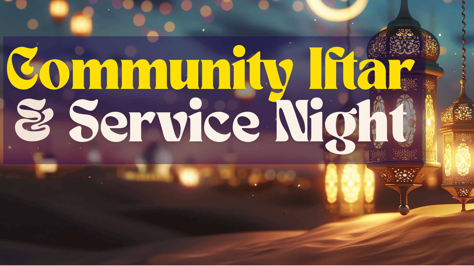 Picture of Ramadan-themed lantern with the event title