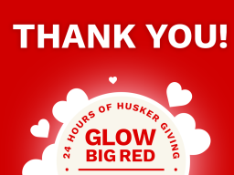 Thank you to everyone who supported the Hixson-Lied College during this year's Glow Big Red. We raised a record-setting $12,377 from 99 donors.