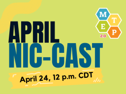 Join MTEP 2.0 for the April NIC Cast exploring the Mathematical Education of Teachers III (MET III) Report.