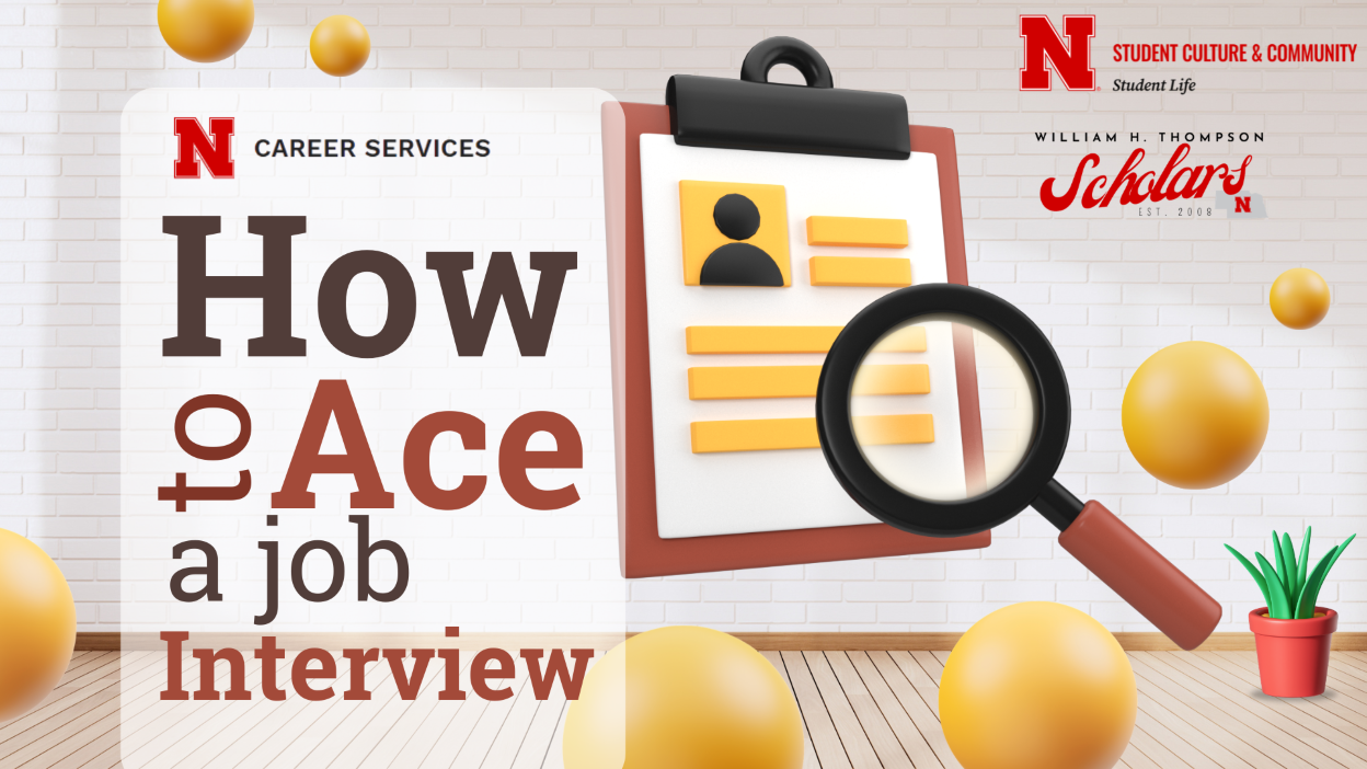 How to Ace a Job Interview with Student Culture and Community, Career Services, and William H. Thompson Scholars