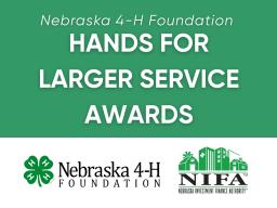 Nebraska 4-H Foundaion's Hands for Larger Service Awards