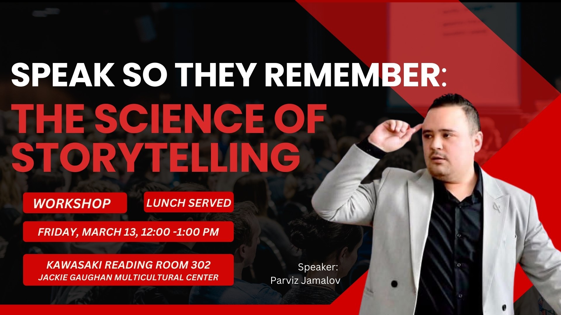Banner with the photo of the speaker and text: "Speak so they remember: The Science of Storytelling"