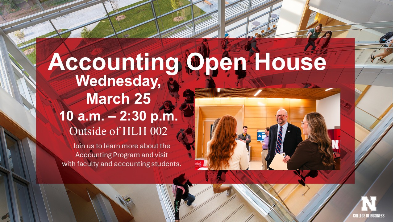Accounting Open House | Wednesday, March 25, from 10 a.m. - 2:30 p.m. outside of HLH 002
