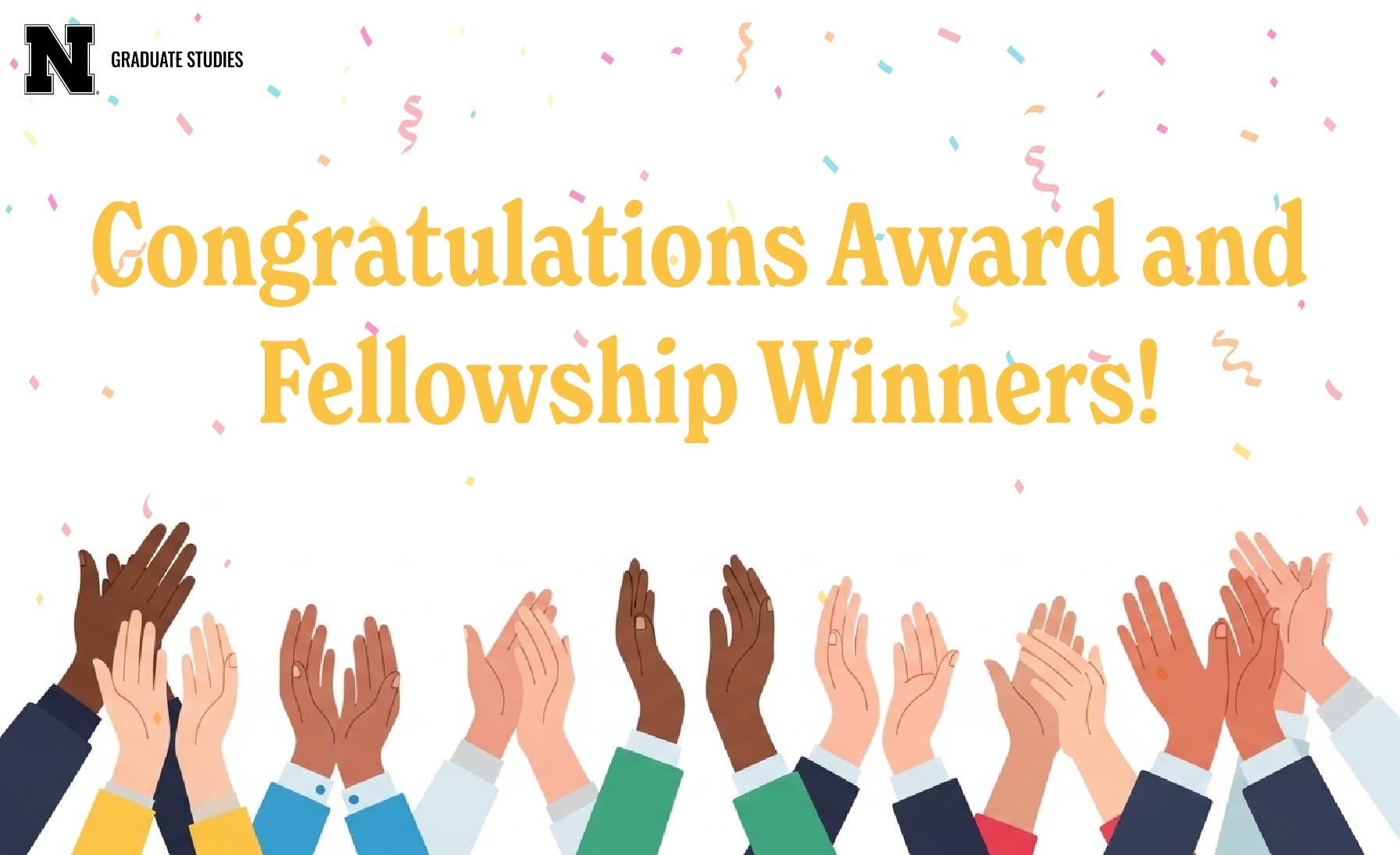 Graduate Reception recognized Award and Fellowship Winners