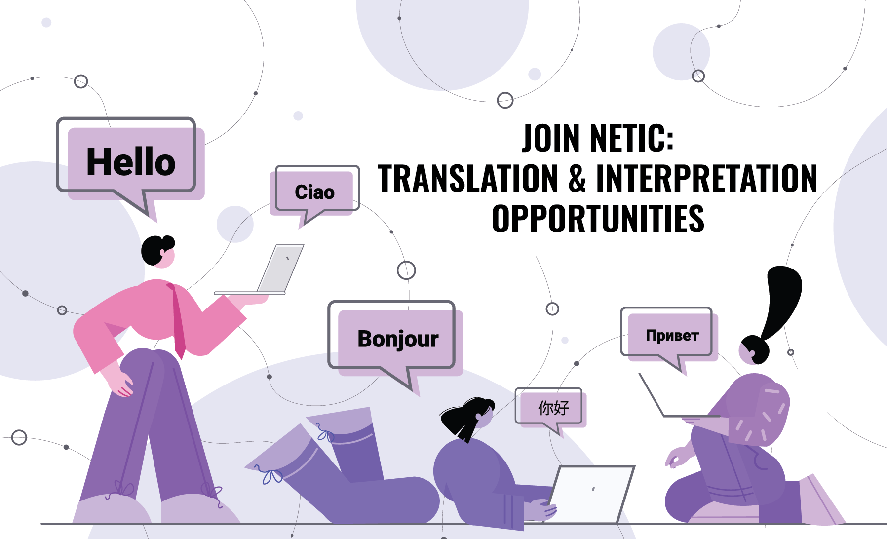 Join Netic: Translation and Interpretation Opportunities