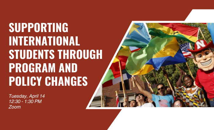 Supporting International Students Through Program & Policy Changes