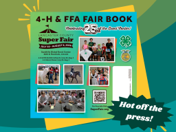 4-H & FFA Fair Book hot off the press! Lancaster County Super Fair; Celebrating 25 years of the Event Center.
